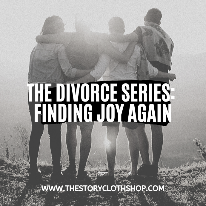 The Divorce Series: Finding Joy Again