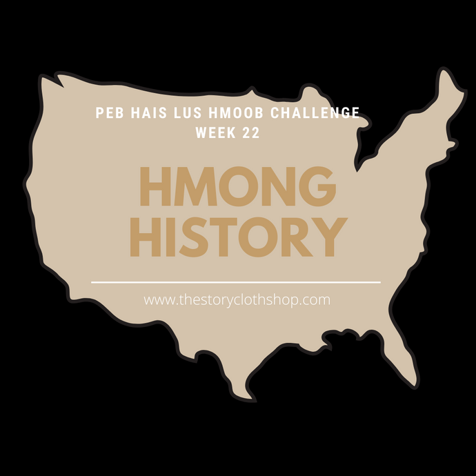 Peb Hais Lus Hmoob Challenge: Week 22
