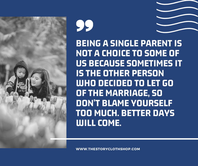 Single Parent Series: Better Days Will Come