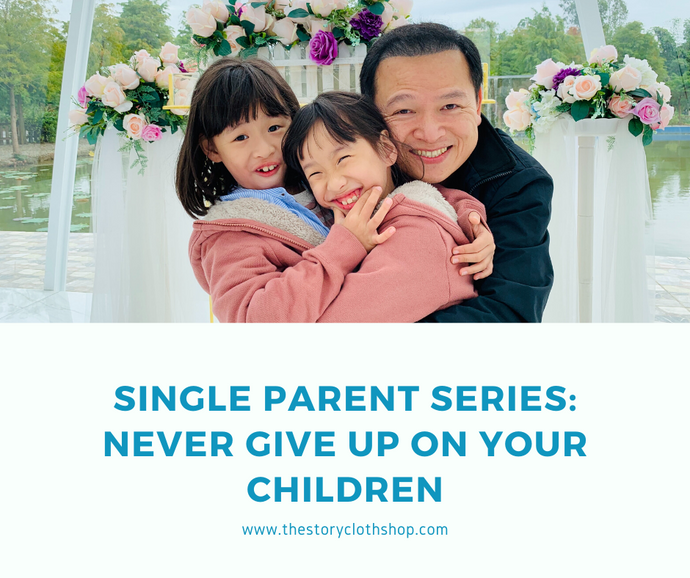 Single Parent Series: Never Give Up On Your Children