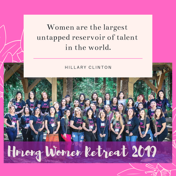 Hmong Women Today Retreat 2019