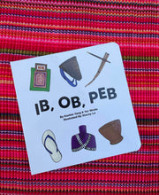 Load image into Gallery viewer, Ib, Ob, Peb Board Book