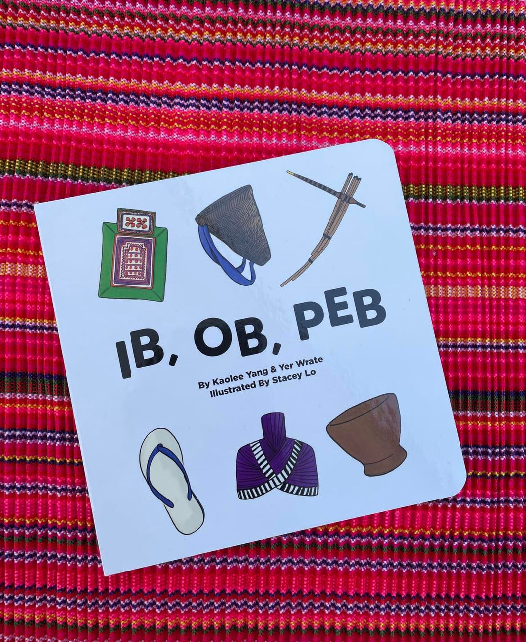 Ib, Ob, Peb Board Book